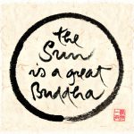 The sun is a great Buddha